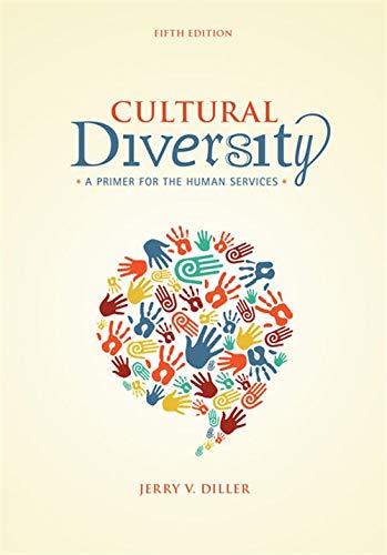 Cultural Diversity: A Primer for the Human Services — Jerry V. Diller (2013)