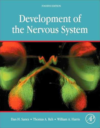Development of the Nervous System — Dan H. Sanes et al. (2019)