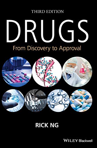 Drugs: From Discovery to Approval — Rick Ng (2015)