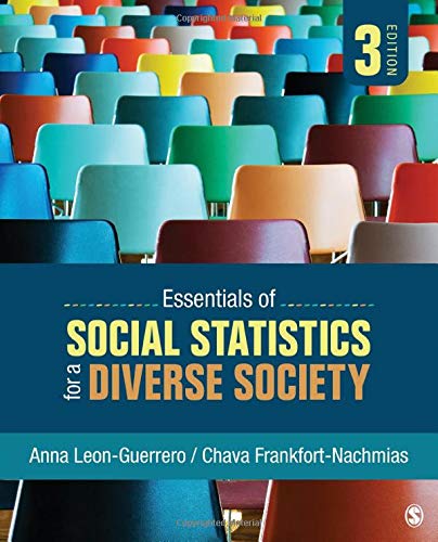 Essentials of Social Statistics for a Diverse Society — Anna Leon-Guerrero et al. (2017)
