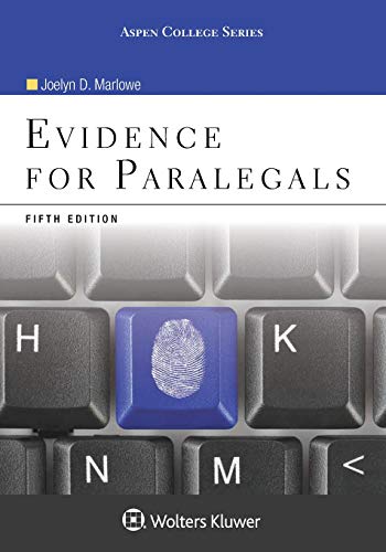 Evidence for Paralegals — Joelyn D. Marlowe (2015)