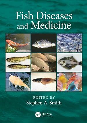 Fish Diseases and Medicine — Stephen A. Smith (2019)
