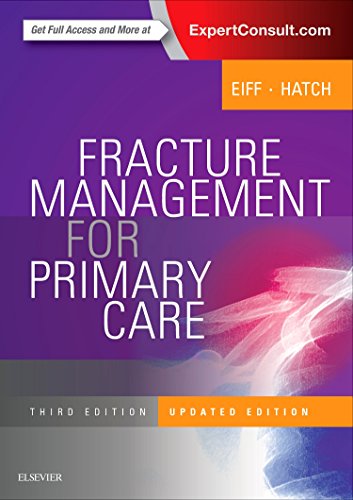 Fracture Management for Primary Care — M. Patrice Eiff et al. (2017)