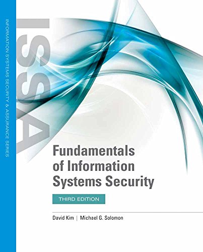 Fundamentals of Information Systems Security — David Kim et al. (2016)