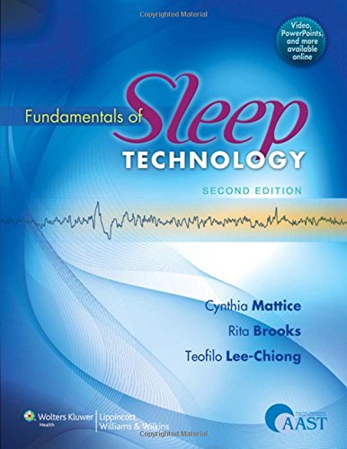 Fundamentals of Sleep Technology — Teofilo Lee-Chiong, M.D. (2012)