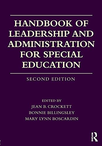 Handbook of Leadership and Administration for Special Education — Jean B. Crockett et al. (2018)