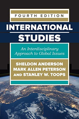 International Studies: An Interdisciplinary Approach to Global Issues — Sheldon Anderson et al. (2017)
