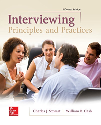 Interviewing: Principles and Practices — William B. Cash et al. (2017)