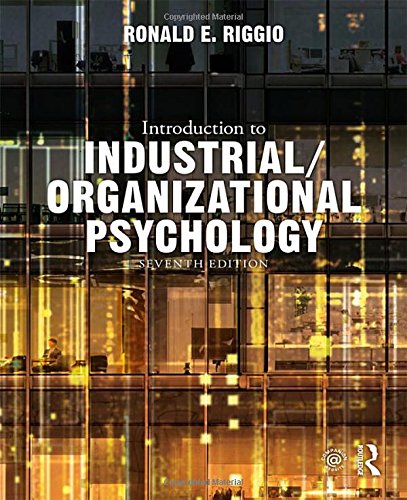 Introduction to Industrial/organizational Psychology — Ronald E. Riggio (2018)