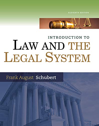 Introduction to Law and the Legal System — Frank August Schubert (2014)