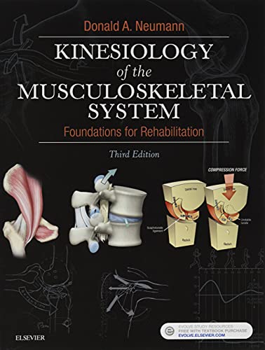 Kinesiology of the Musculoskeletal System: Foundations for Rehabilitation — Donald A. Neumann (2017)