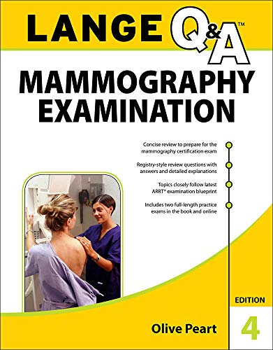 LANGE Q&A: Mammography Examination, 4th Edition — Olive Peart (2017)