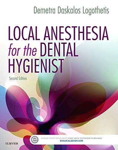 Local Anesthesia for the Dental Hygienist — Demetra Daskalos Logothetis (2016)