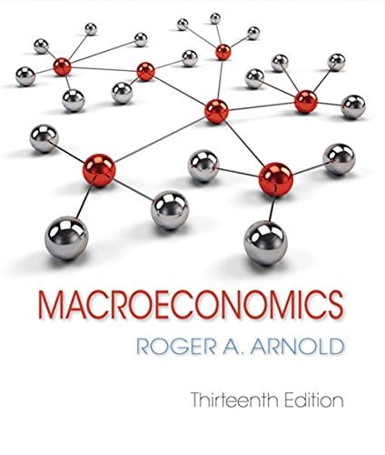 Macroeconomics — Roger A. Arnold (2018)
