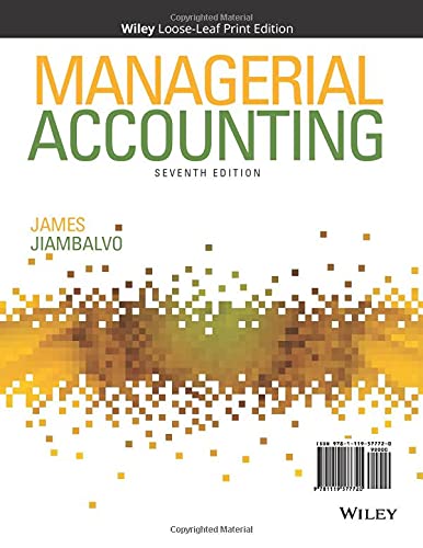 Managerial Accounting — James Jiambalvo (2019)
