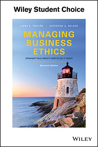 Managing Business Ethics: Straight Talk about How to Do It Right — Linda K. Trevino et al. (2016)