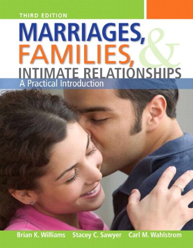 Marriages, Families, and Intimate Relationships Plus New Mysoclab with Etext — Access Card Package — Brian K. Williams et al. (2012)