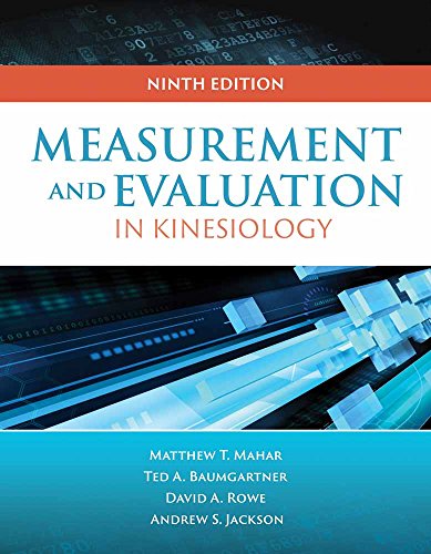Measurement for Evaluation in Kinesiology — Ted A. Baumgartner et al. (2015)