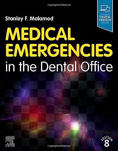 Medical Emergencies in the Dental Office — Stanley F. Malamed (2022)