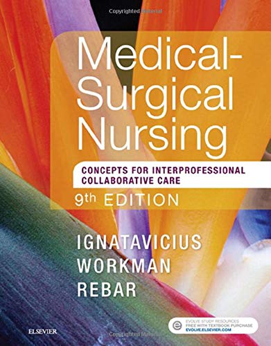 Medical-Surgical Nursing: Patient-Centered Collaborative Care, Single Volume — Donna D. Ignatavicius et al. (2017)