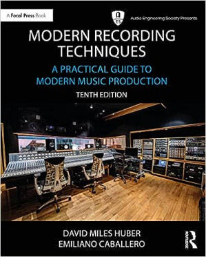 Modern Recording Techniques — David Miles Huber et al. (2023)