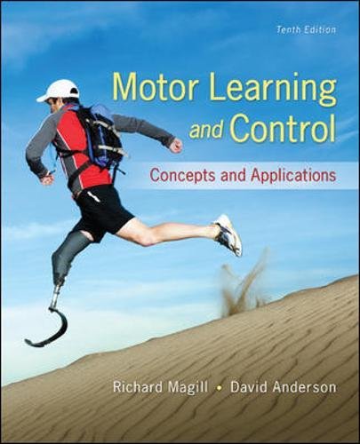 Motor Learning and Control: Concepts and Applications — Richard Magill et al. (2013)