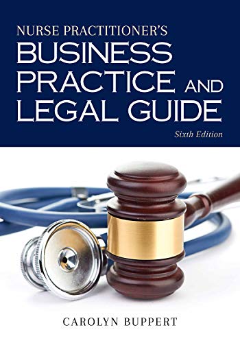Nurse Practitioner's Business Practice and Legal Guide — Buppert (2017)