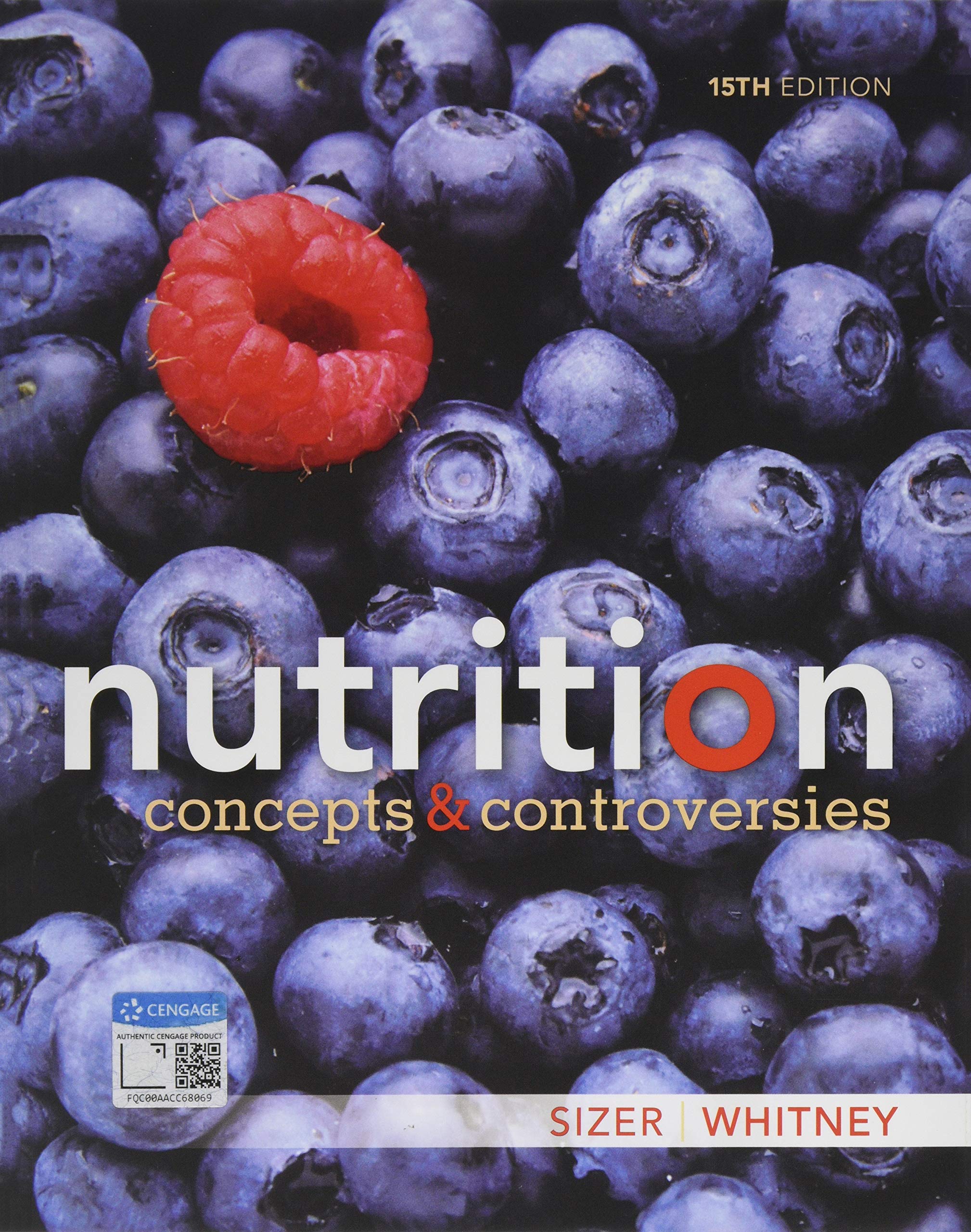 Nutrition Concepts And Controversies 15Th Edition