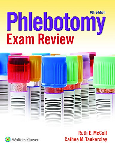 Phlebotomy Exam Review — Ruth McCall (2015)