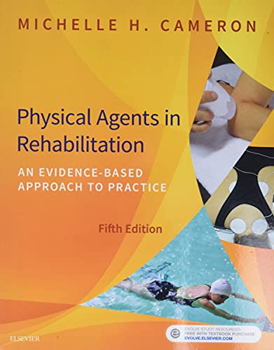Physical Agents in Rehabilitation: From Research to Practice — Michelle H. Cameron (2017)