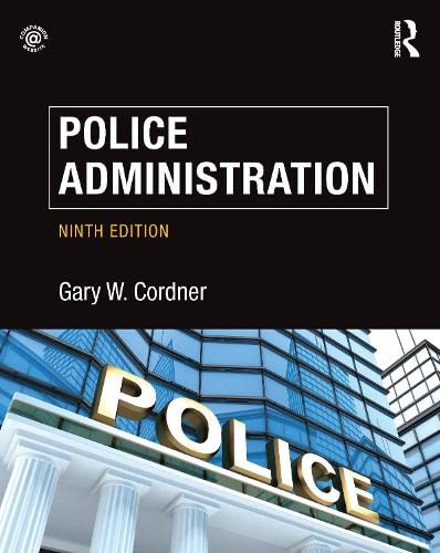 Police Administration — Gary W. Cordner (2016)