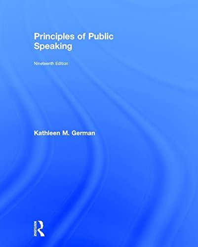 Principles of Public Speaking — Kathleen German (2017)