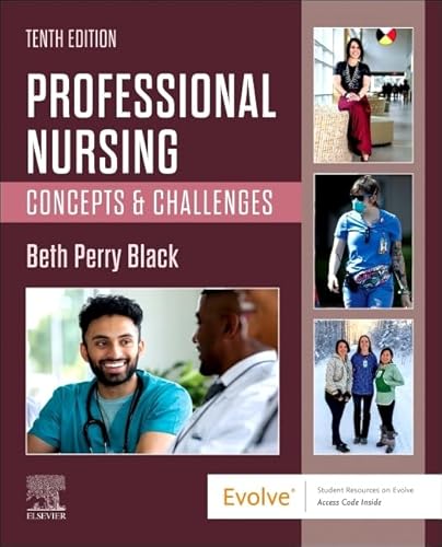 Professional Nursing: Concepts & Challenges — Beth Black et al. (2023)