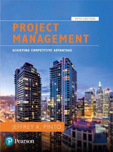 Project Management: Achieving Competitive Advantage — Jeffrey K. Pinto (2019)