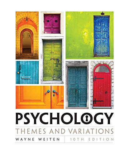 Psychology: Themes and Variations — Wayne Weiten (2016)