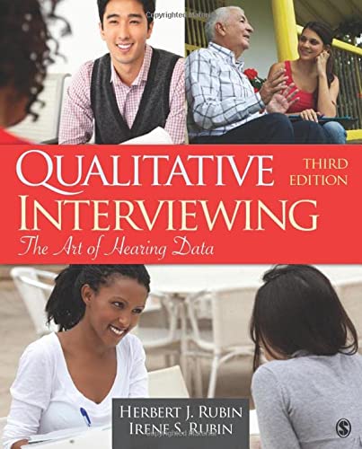 Qualitative Interviewing: The Art of Hearing Data — Herbert J. Rubin et al. (2012)