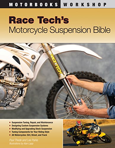 Race Tech's Motorcycle Suspension Bible — Paul Thede et al. (2010)