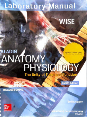Anatomy & Physiology: The Unity of Form and Function ; Laboratory Manual — Eric Wise (2019)