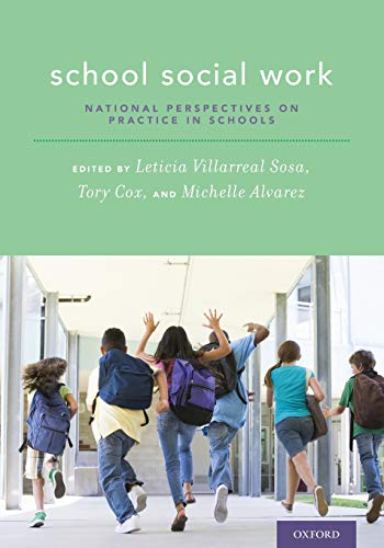 School Social Work: National Perspectives on Practice in Schools — Leticia Villarreal Sosa et al. (2016)