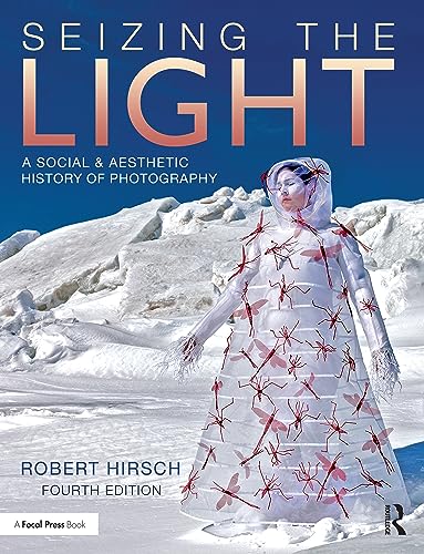 Seizing the Light — Robert Hirsch (2023)