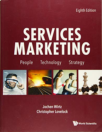 Services Marketing: People, Technology, Strategy — Jochen Wirtz et al. (2016)