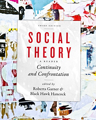 Social Theory: Continuity and Confrontation : a Reader — Roberta Garner et al. (2014)
