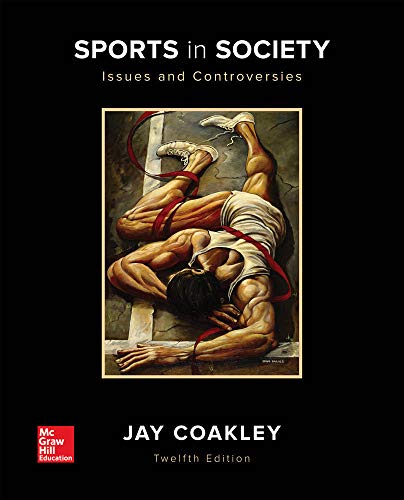 Sports in Society: Issues and Controversies — Jay Coakley (2016)