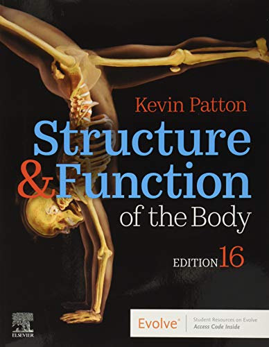 Structure and Function of the Body - Softcover — Kevin T. Patton et al. (2019)