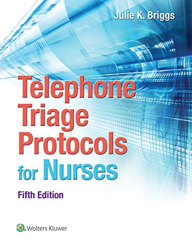 Telephone Triage Protocols for Nurses — Julie Briggs et al. (2015)