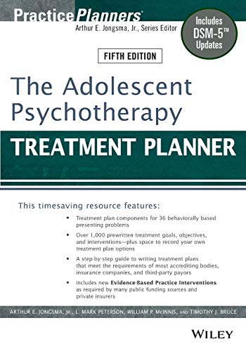 The Adolescent Psychotherapy Treatment Planner: Includes DSM-5 Updates — David J. Berghuis et al. (2014)