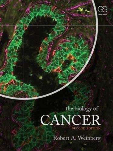 The Biology of Cancer — Robert Allan Weinberg (2014)
