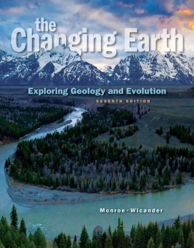 The Changing Earth: Exploring Geology and Evolution — James S. Monroe et al. (2014)