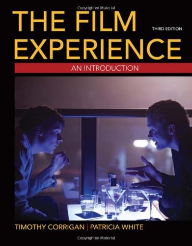 The Film Experience: An Introduction — Timothy Corrigan et al. (2012)
