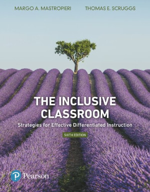 The Inclusive Classroom: Strategies for Effective Differentiated Instruction — Margo A. Mastropieri et al. (2017)